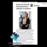 Matéria sobre o curso de Recrutamento e Seleção na Prática da RHConecta+. A matéria completa pode ser acompanhada através do link https://visitebrasilia.com.br/noticia/curso-on-line-de-recrutamento-e-selecao-na-pratica/