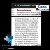 Nota do Jornal Correio Braziliense sobre o curso Recrutamento e Seleção na Prática que aconteceu nos dias 17, 19 e 21 de Agosto.